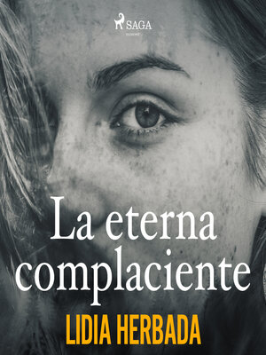 cover image of La eterna complaciente